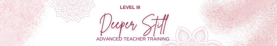 deeper still advanced teacher training banner